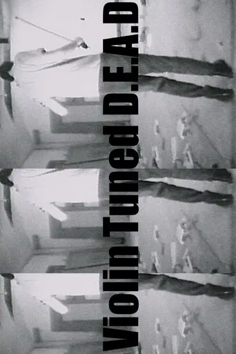 Violin Tuned D.E.A.D poster