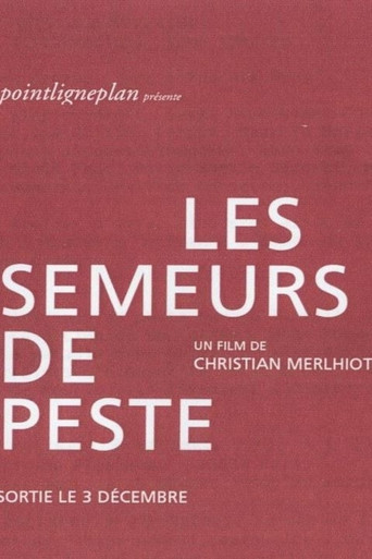 Les semeurs de peste poster