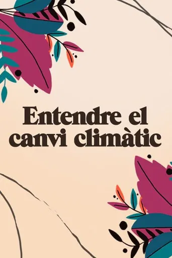 Entendre el canvi climàtic poster