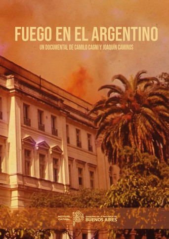 Fuego en el Argentino poster