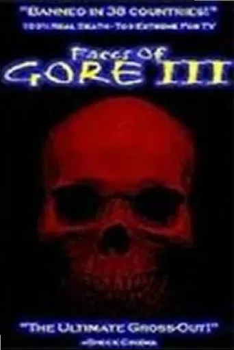 Faces of Gore 3 poster