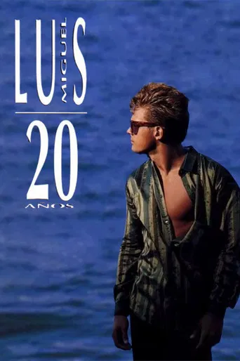 Luis Miguel: 20 Años poster