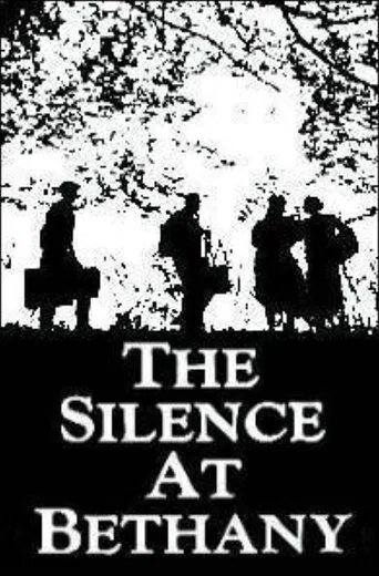 The Silence at Bethany poster
