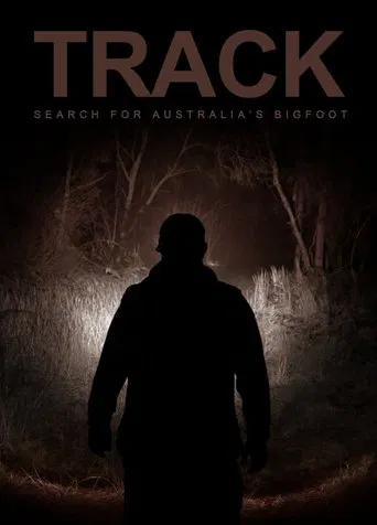 Track: Search For Australia’s Bigfoot poster