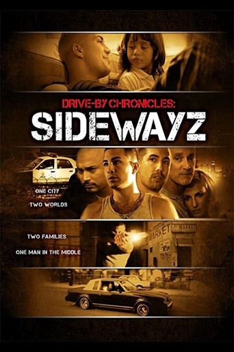 Drive-By Chronicles: Sidewayz poster