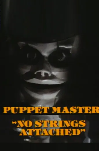 No Strings Attached: A Behind the Scenes Look at Puppet Master poster