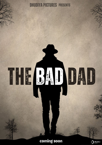 The Bad Dad poster