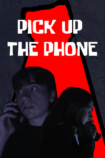 Pick Up the Phone poster