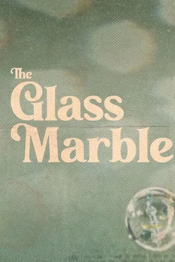 The Glass Marble poster