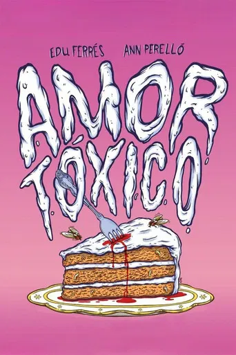 Amor tóxico poster