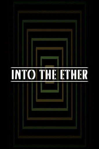 Into the Ether poster