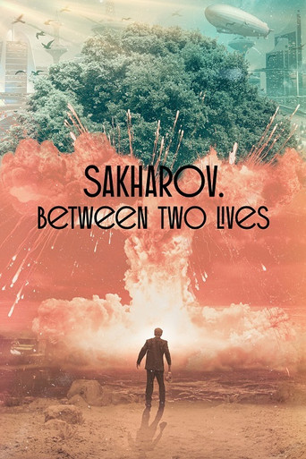 Sakharov. Two Lives poster