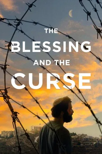 The Blessing and the Curse poster
