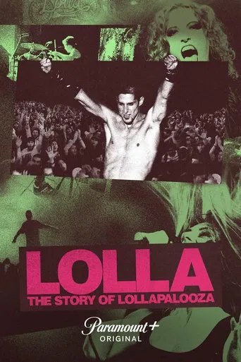 Lolla: The Story of Lollapalooza poster