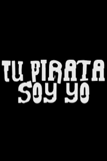 Tu pirata soy yo poster