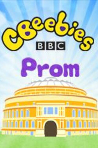 CBeebies Prom: From the Royal Albert Hall poster