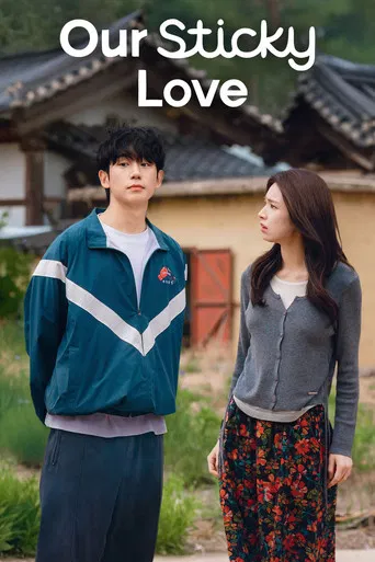 Our Sticky Love poster