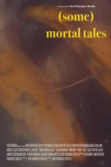 (Some) Mortal Tales poster