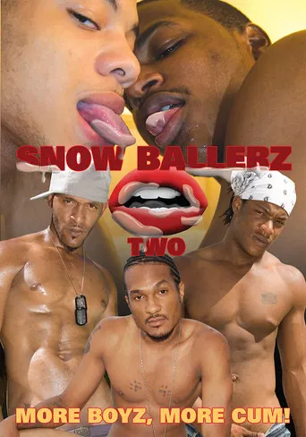 Snow Ballerz 2 poster