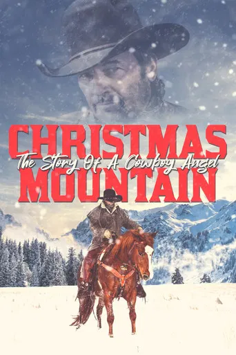 Christmas Mountain: The Story Of A Cowboy Angel poster