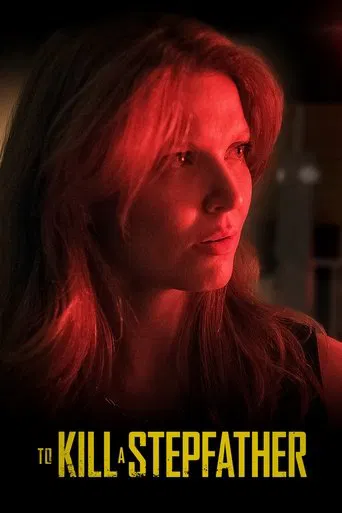 To Kill a Stepfather poster