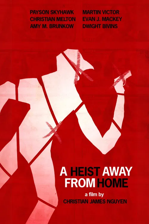 A Heist Away From Home poster