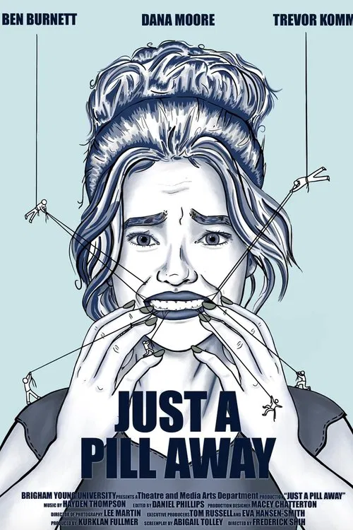 Just a Pill Away poster
