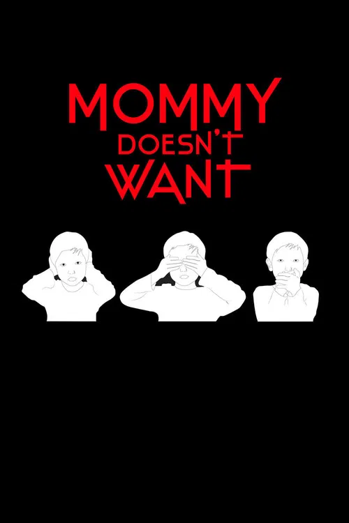 Mommy Doesn't Want poster