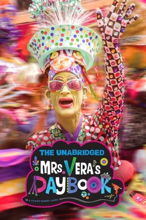 The Unabridged Mrs. Vera's Daybook poster