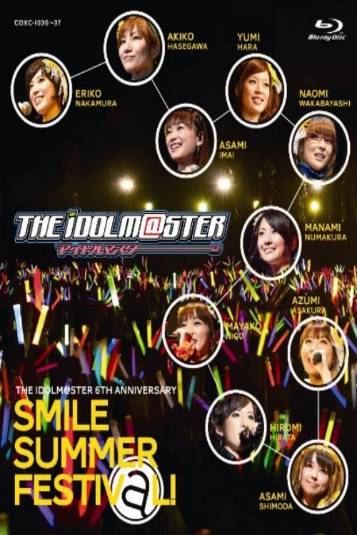 THE IDOLM@STER 6th ANNIVERSARY SMILE SUMMER FESTIV@L poster