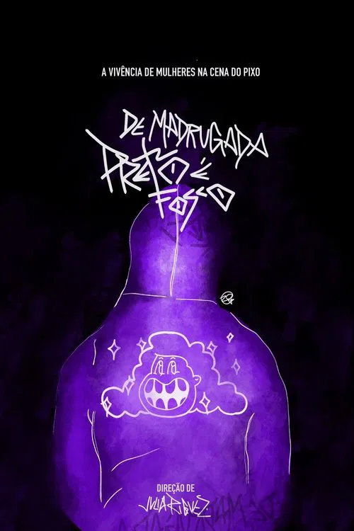 De Madrugada É Preto Fosco poster