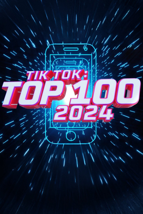 TikTok: Top 100 2024 poster