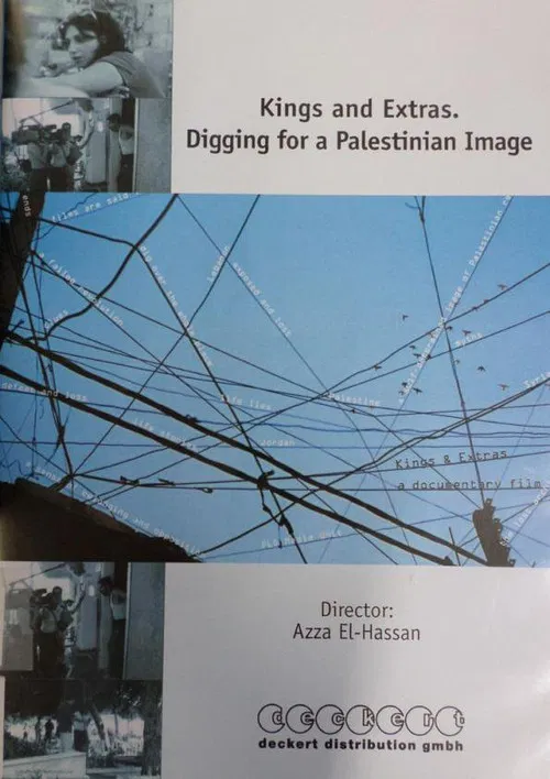 Kings and Extras: Digging for a Palestinian Image poster