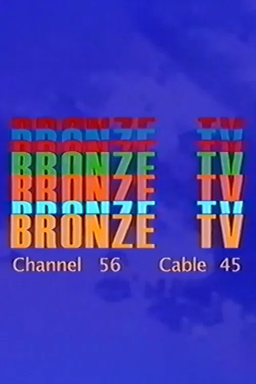 Bronze TV Channel 56 8/17/23 poster