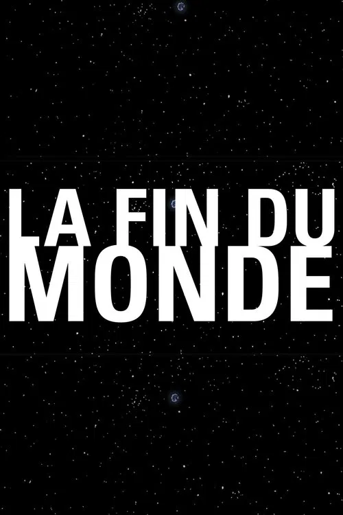 La fin du monde poster
