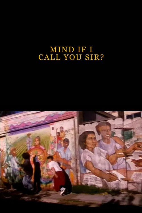 Mind If I Call You Sir? poster