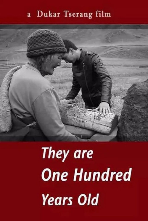 They Are One Hundred Years Old poster