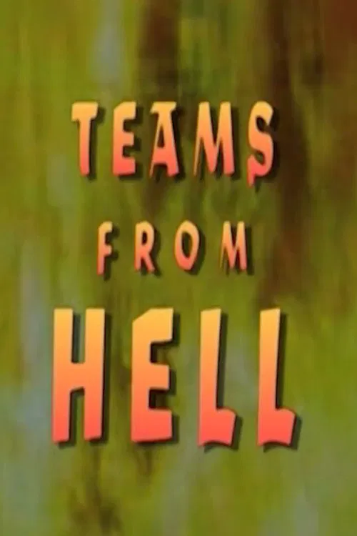 Teams from Hell poster
