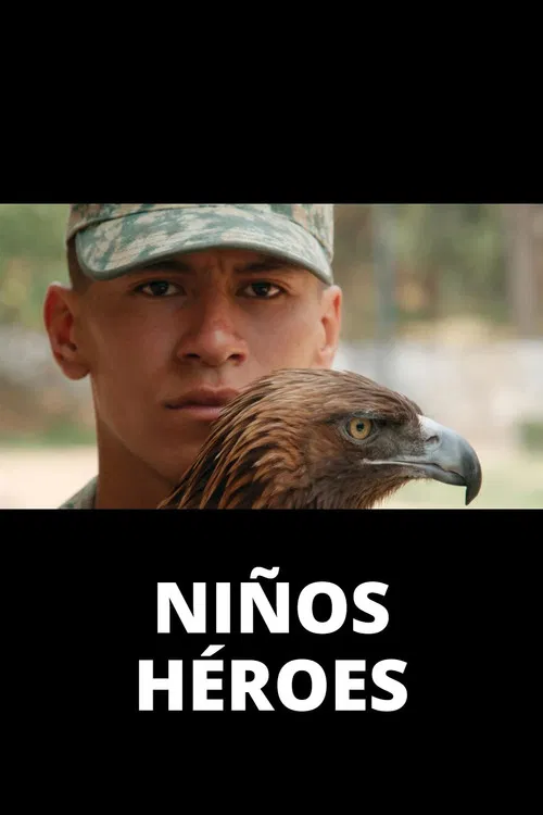 Niños Héroes poster