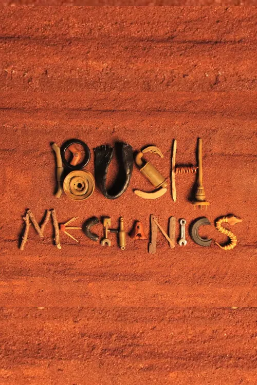 Bush Mechanics poster