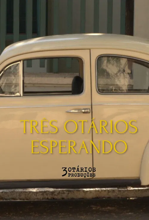 Três Otários Esperando poster