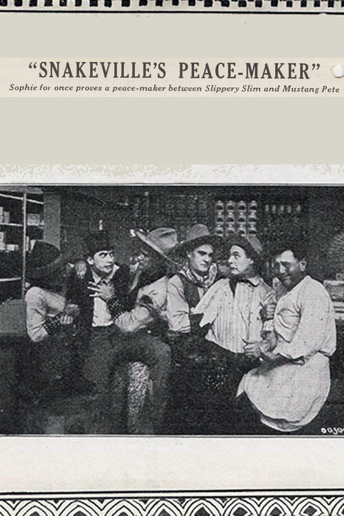 Snakeville's Peace-Maker poster