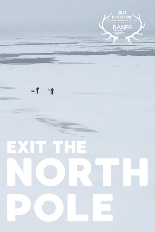 Exit the north pole poster