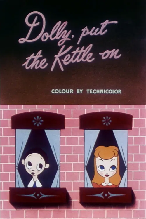 Dolly, Put the Kettle On poster
