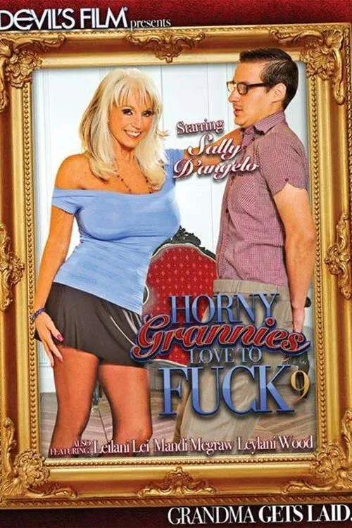 Horny Grannies Love To Fuck 9 poster