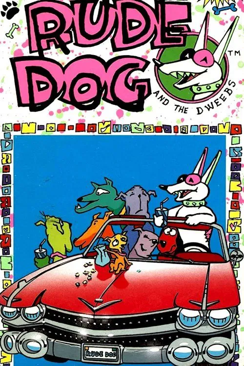Rude Dog and the Dweebs poster