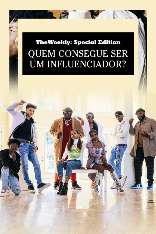Who Gets To Be an Influencer? poster