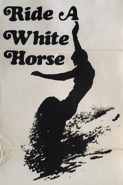 Ride a White Horse poster