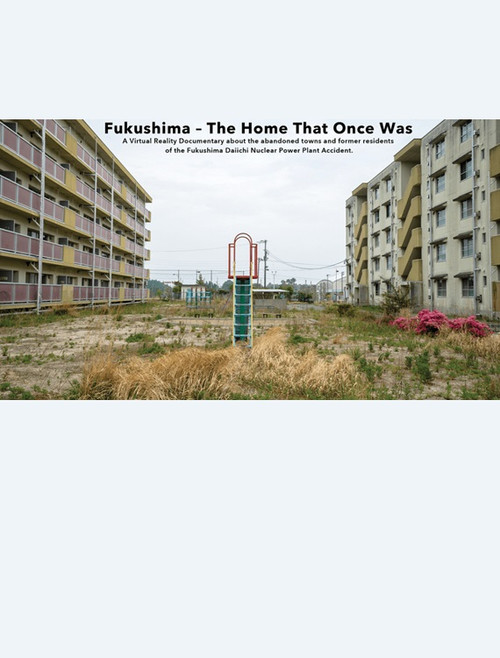 Fukushima - The Home That Once Was poster