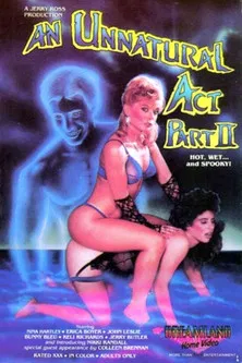 An Unnatural Act, Part II poster